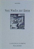 Buch - Vom Wachs zur Kerze